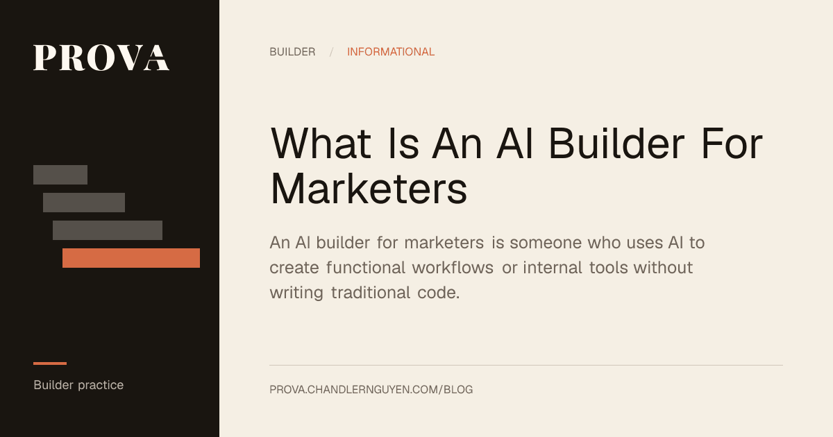 Prova editorial image for a post defining what an AI builder is for marketers.