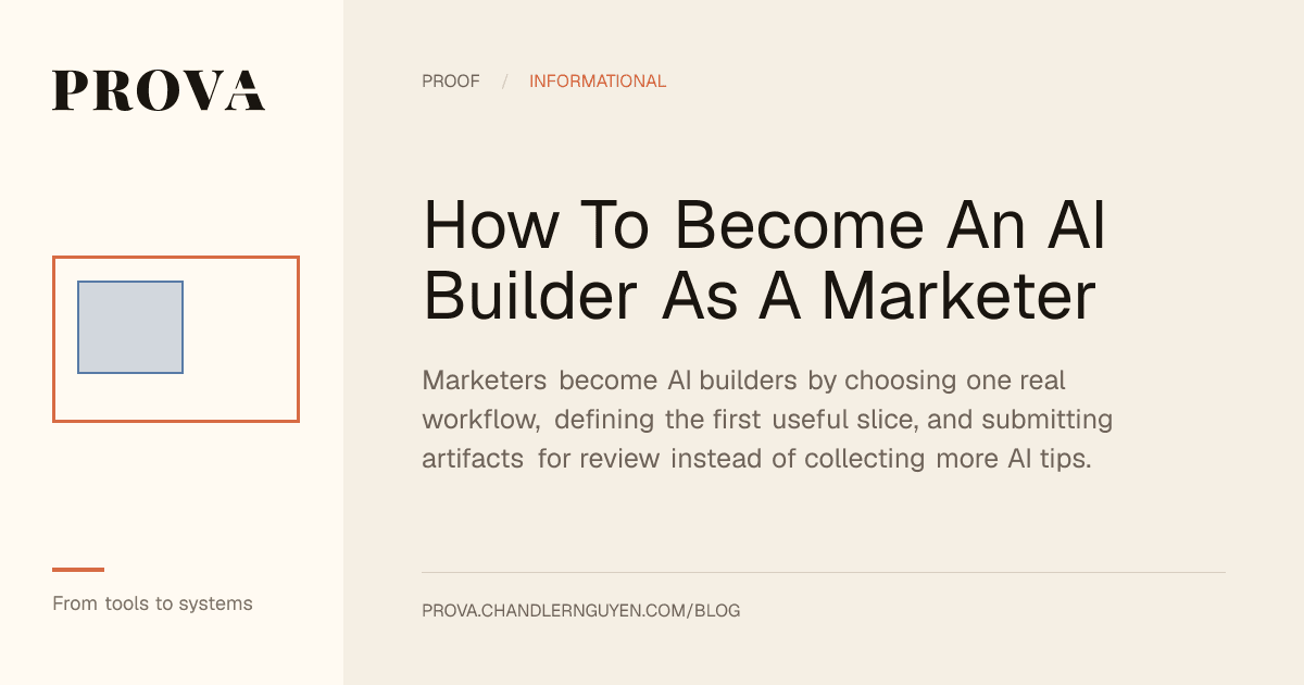 Prova editorial image for a post about marketers moving from AI tool use to builder practice.