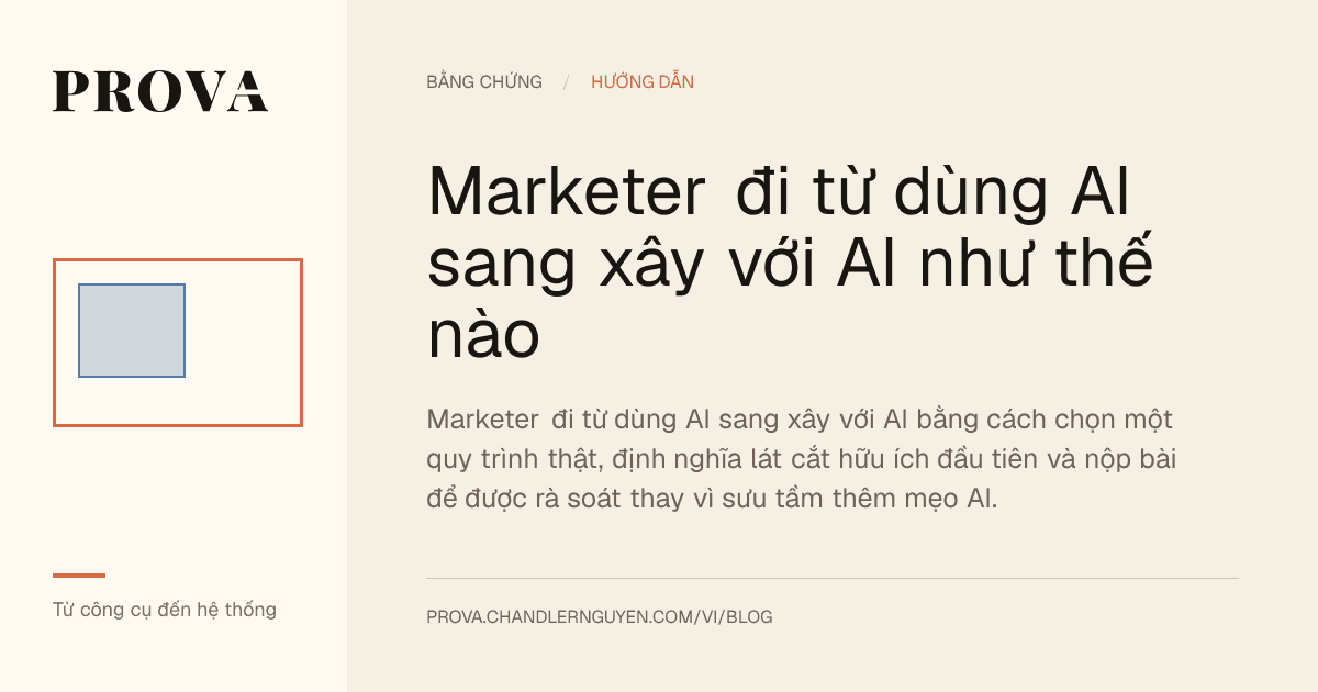 Hình minh họa của Prova cho bài viết về marketer chuyển từ dùng công cụ AI sang thực hành xây dựng.